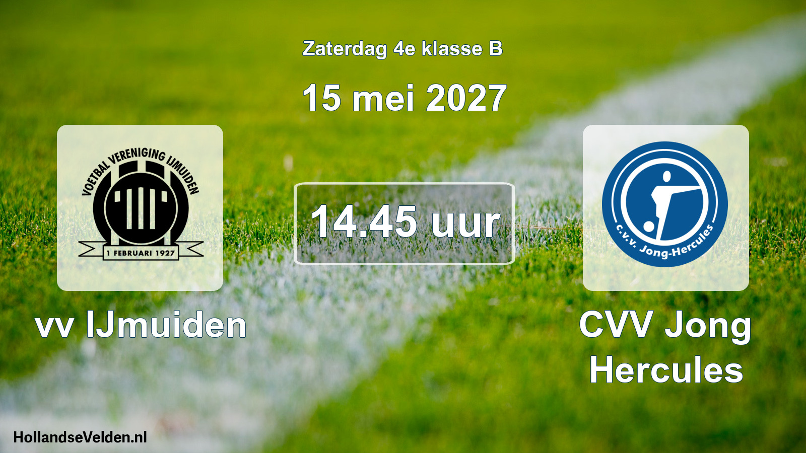 Geplande wedstrijd: vv IJmuiden - CVV Jong Hercules (15 mei 2027)