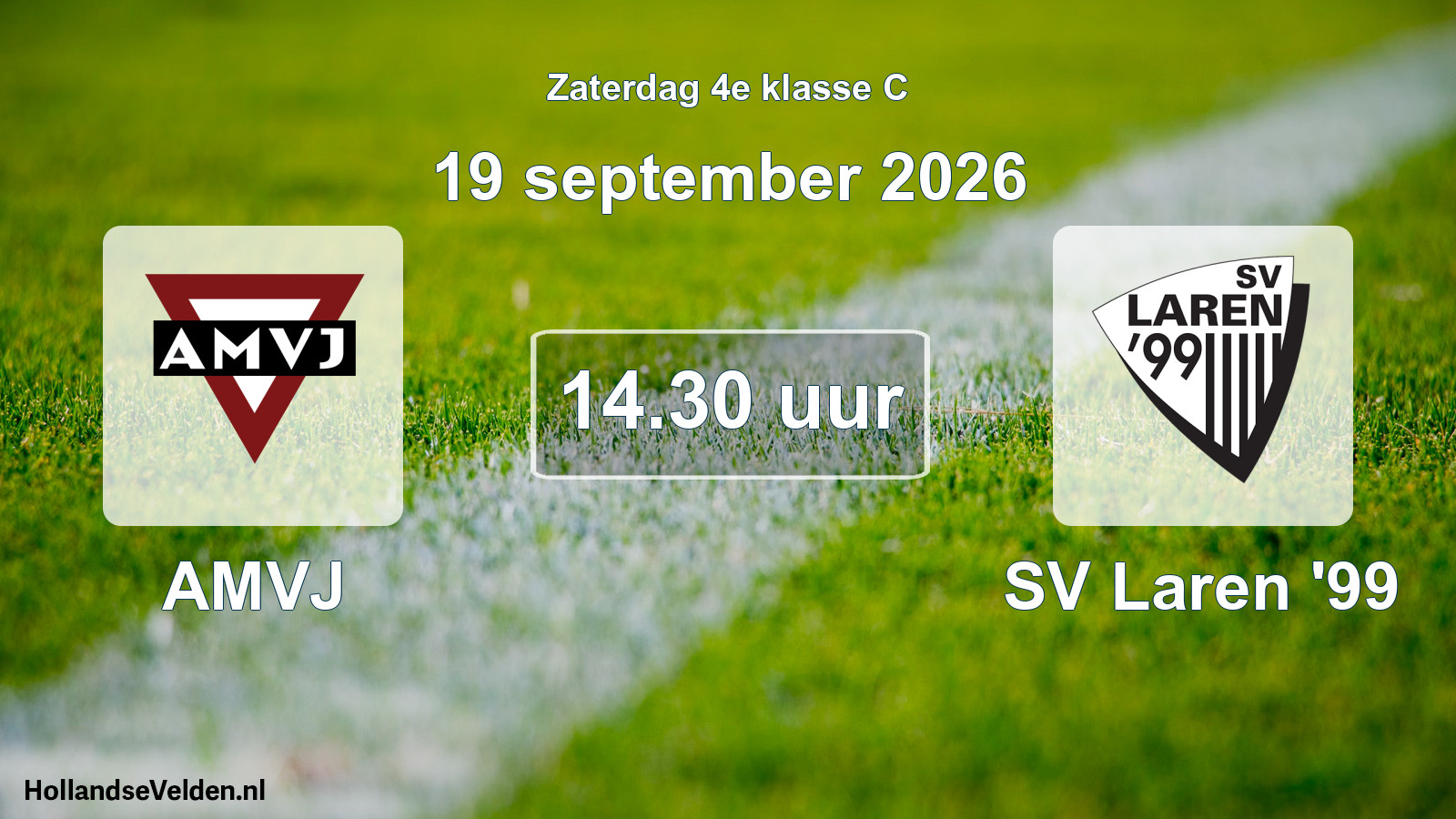Geplande wedstrijd: AMVJ - SV Laren '99 (19 september 2026)