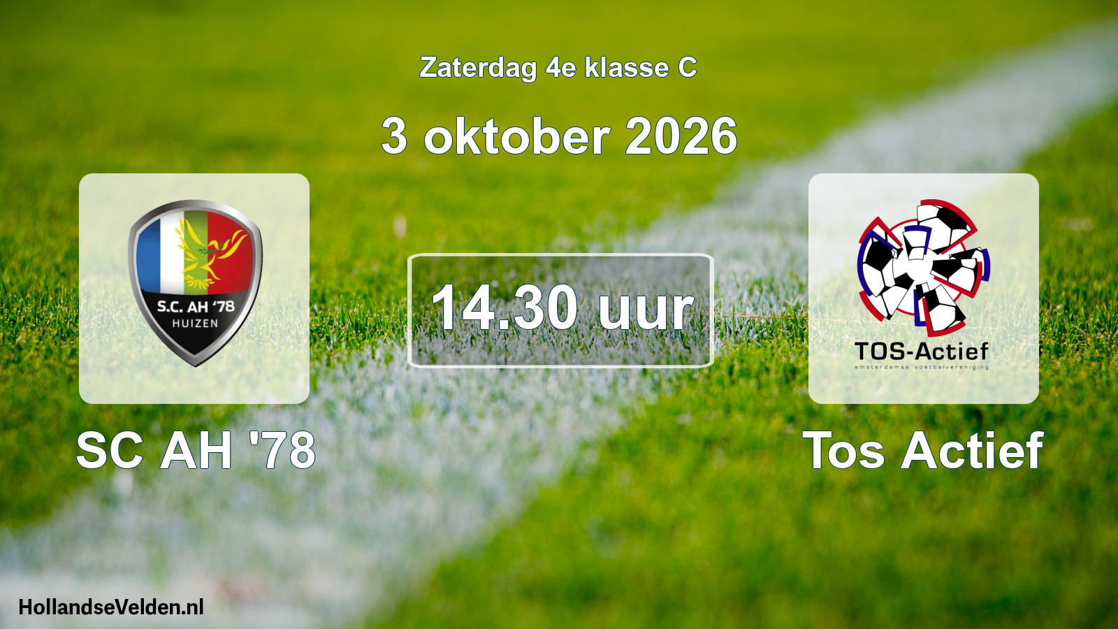 Geplande wedstrijd: SC AH '78 - Tos Actief (3 oktober 2026)