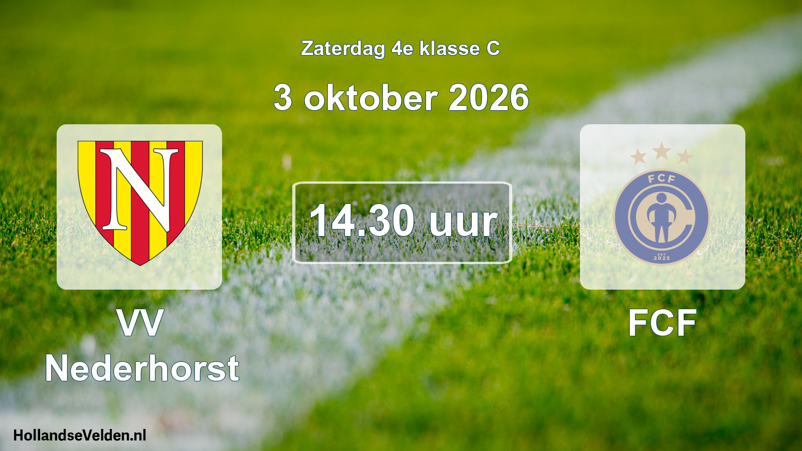 Geplande wedstrijd: VV Nederhorst - FCF (3 oktober 2026)
