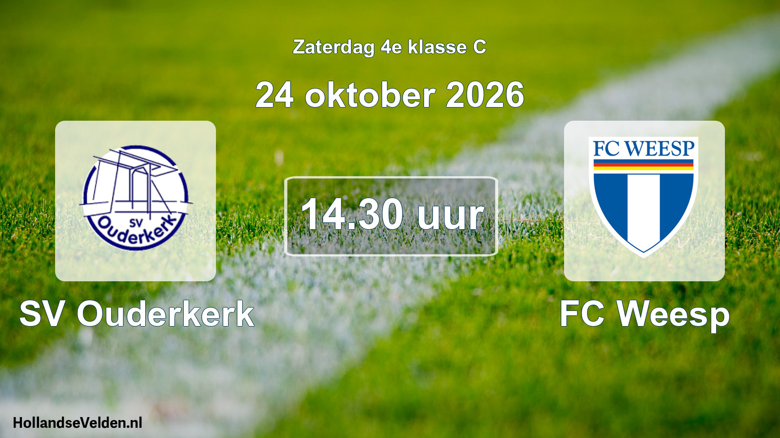 Geplande wedstrijd: SV Ouderkerk - FC Weesp (24 oktober 2026)