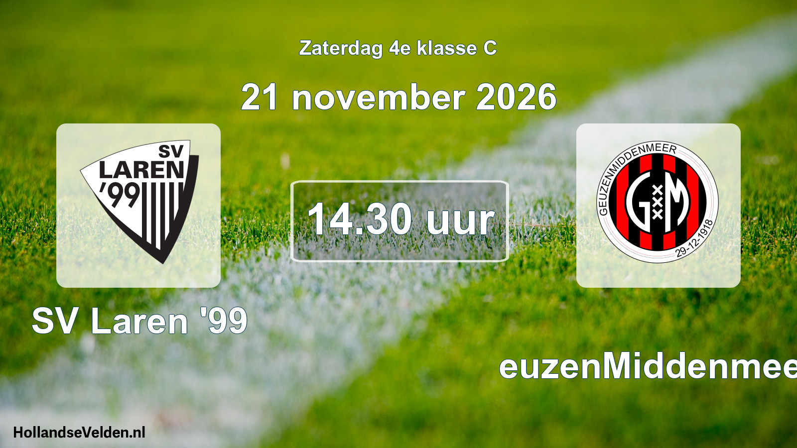 Geplande wedstrijd: SV Laren '99 - GeuzenMiddenmeer (21 november 2026)