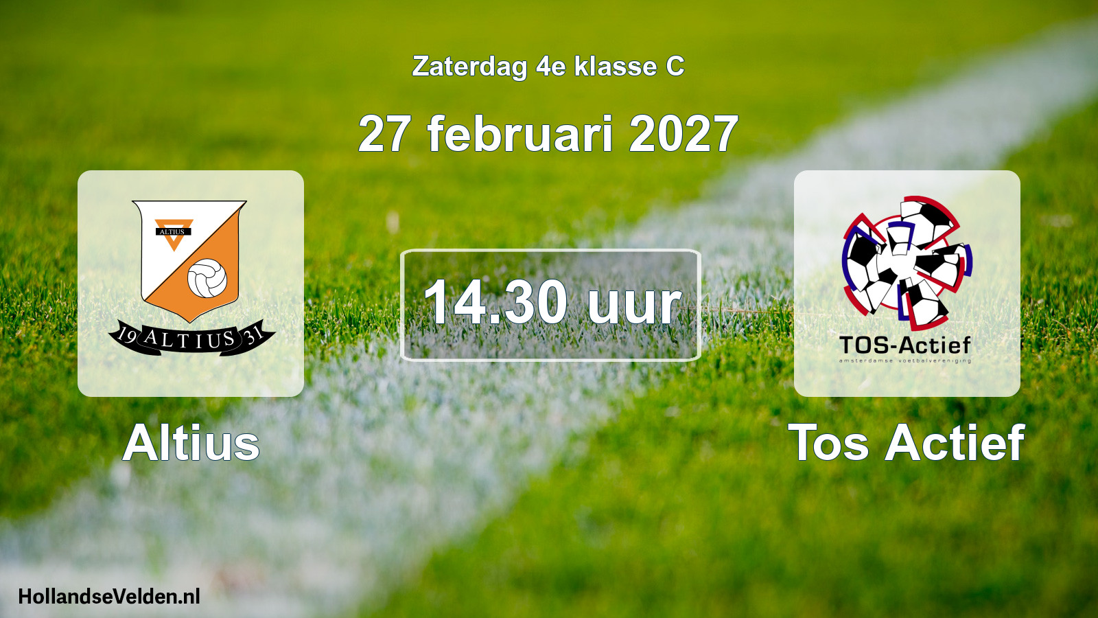 Scheduled Match: Altius - Tos Actief (27 February 2027)