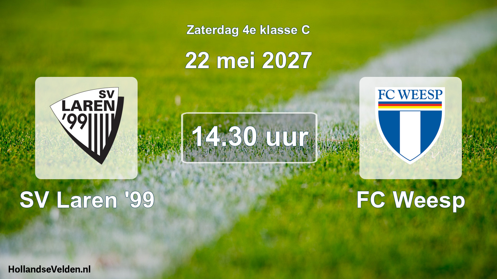 Geplande wedstrijd: SV Laren '99 - FC Weesp (22 mei 2027)