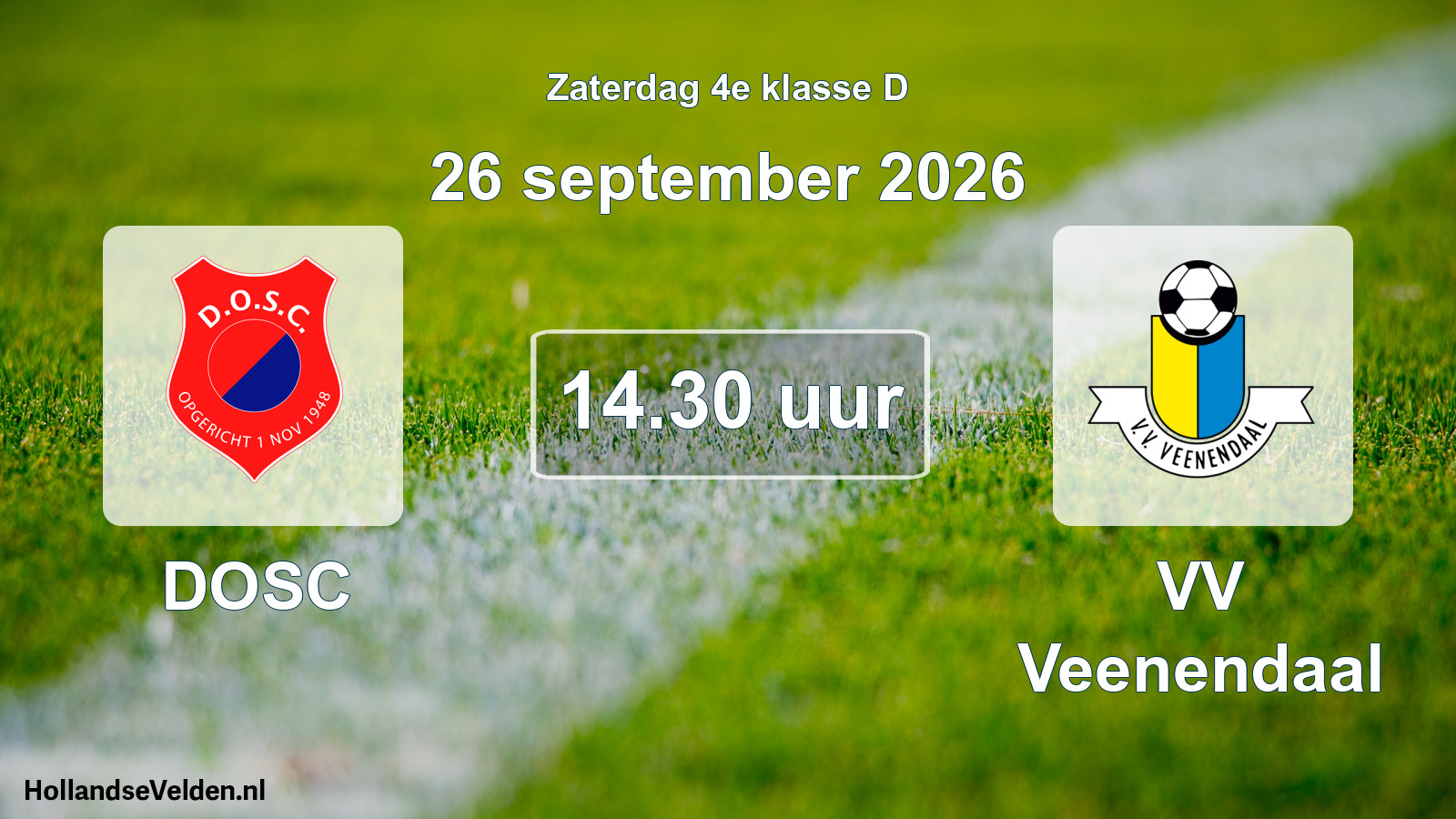 Geplande wedstrijd: DOSC - VV Veenendaal (26 september 2026)