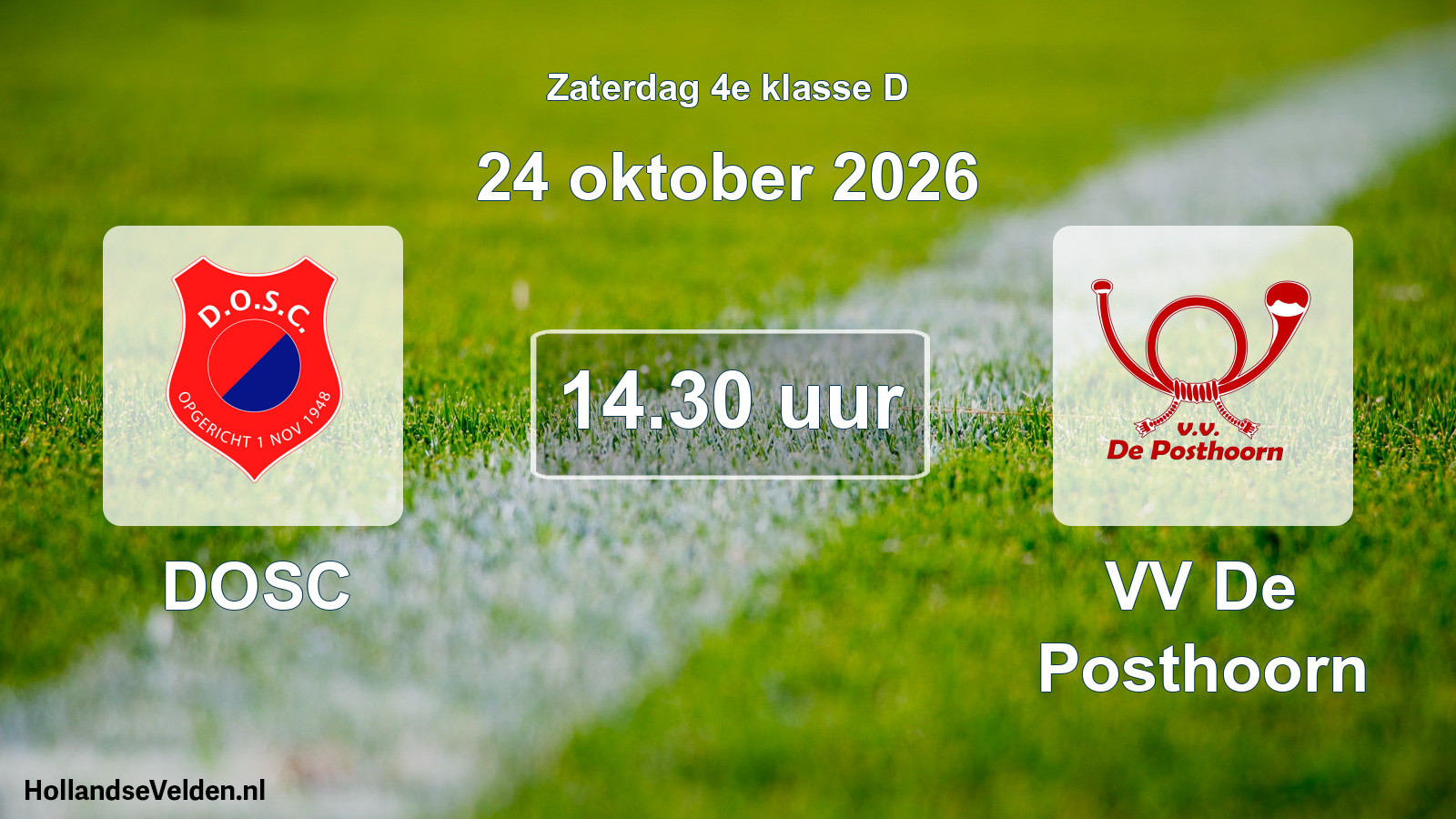 Geplande wedstrijd: DOSC - VV De Posthoorn (24 oktober 2026)