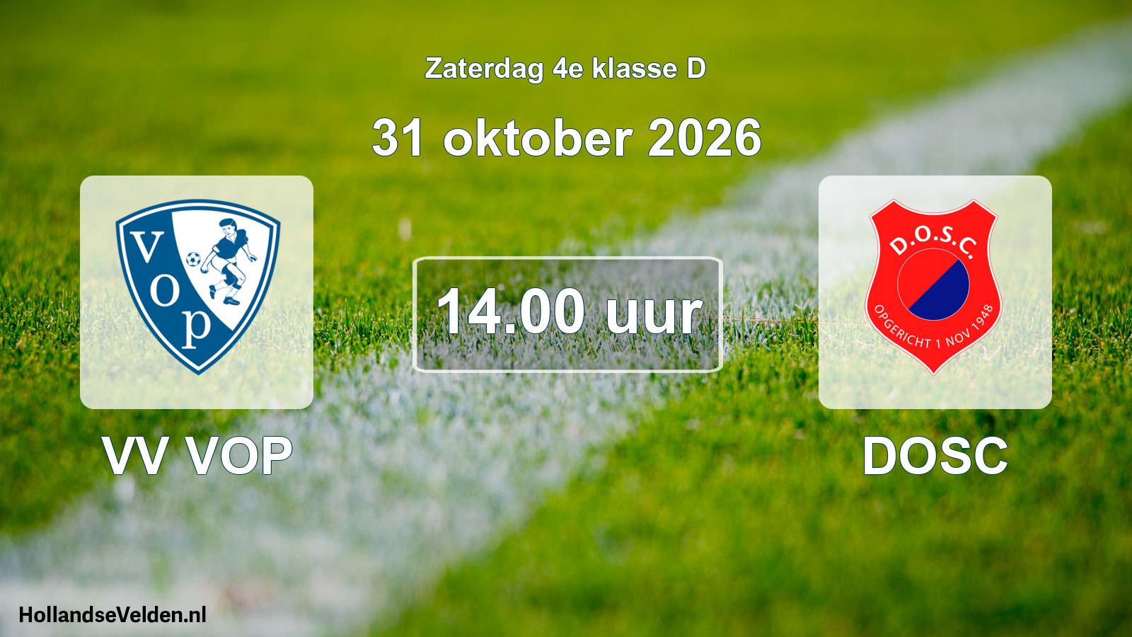 Geplande wedstrijd: VV VOP - DOSC (31 oktober 2026)