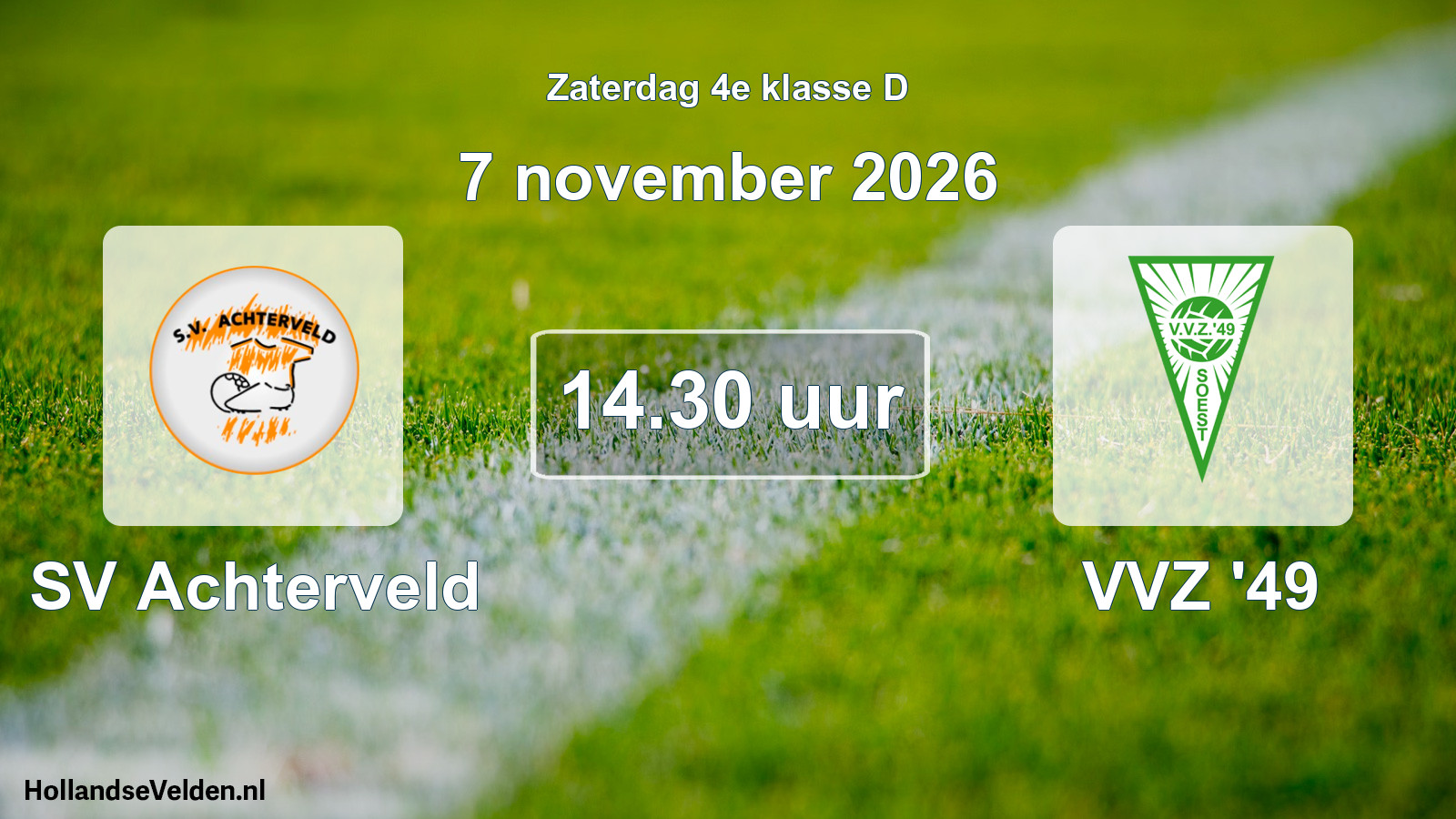 Scheduled Match: SV Achterveld - VVZ '49 (7 November 2026)
