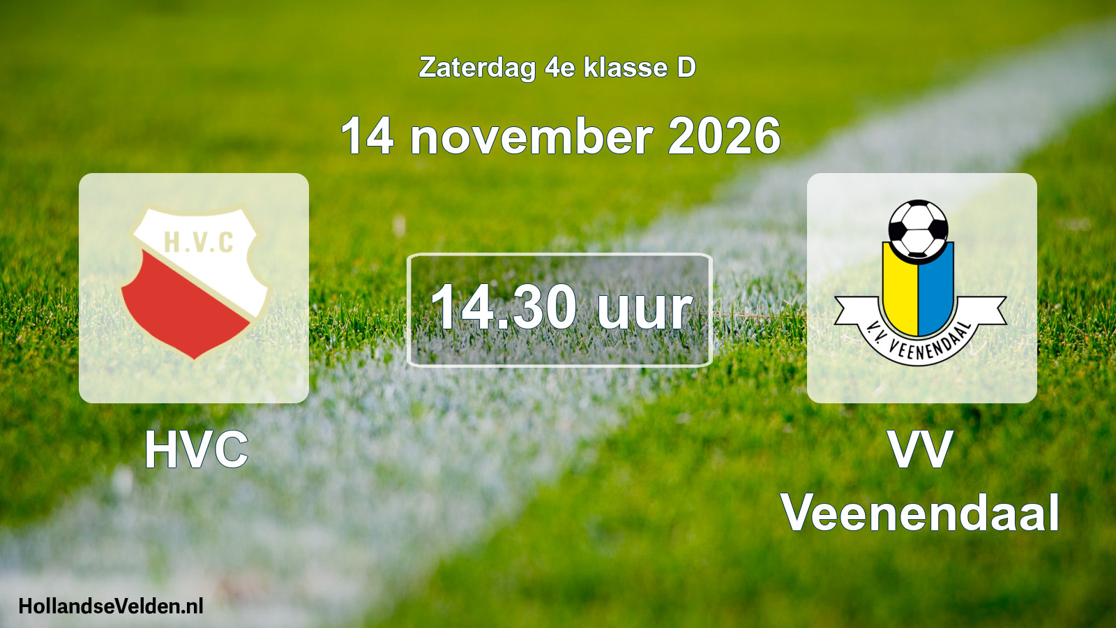 Geplande wedstrijd: HVC - VV Veenendaal (14 november 2026)