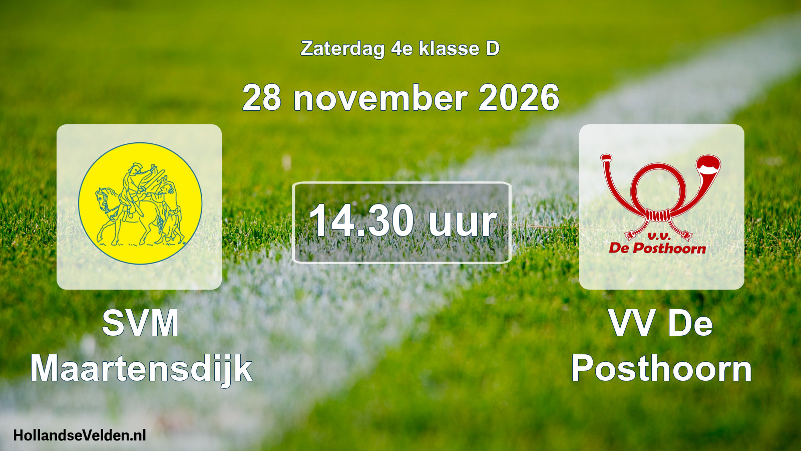 Geplande wedstrijd: SVM Maartensdijk - VV De Posthoorn (28 november 2026)