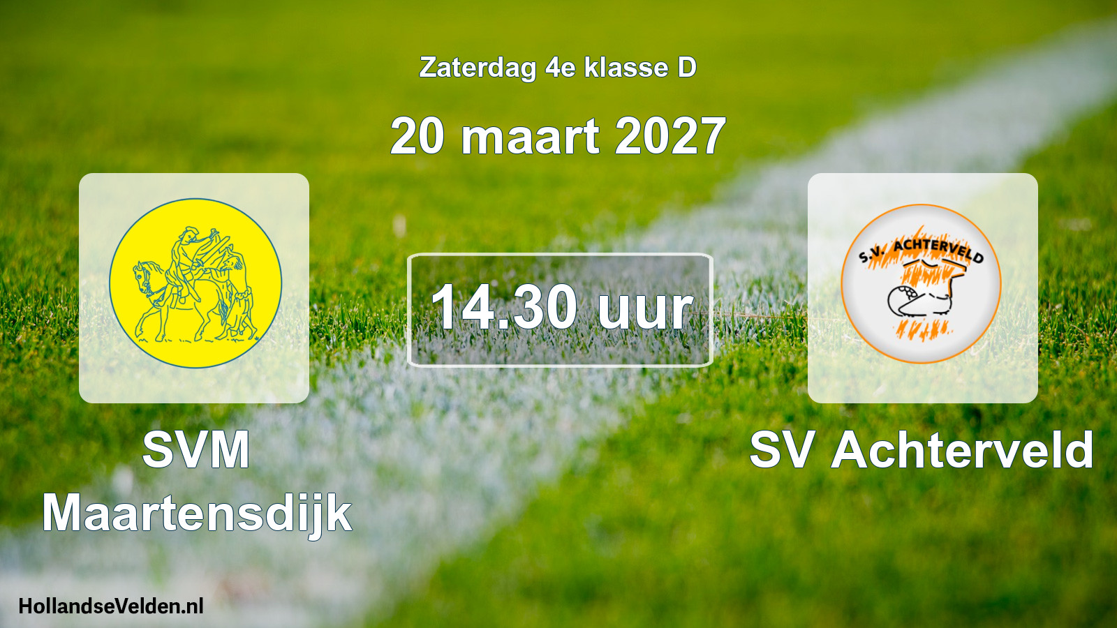 Geplande wedstrijd: SVM Maartensdijk - SV Achterveld (20 maart 2027)