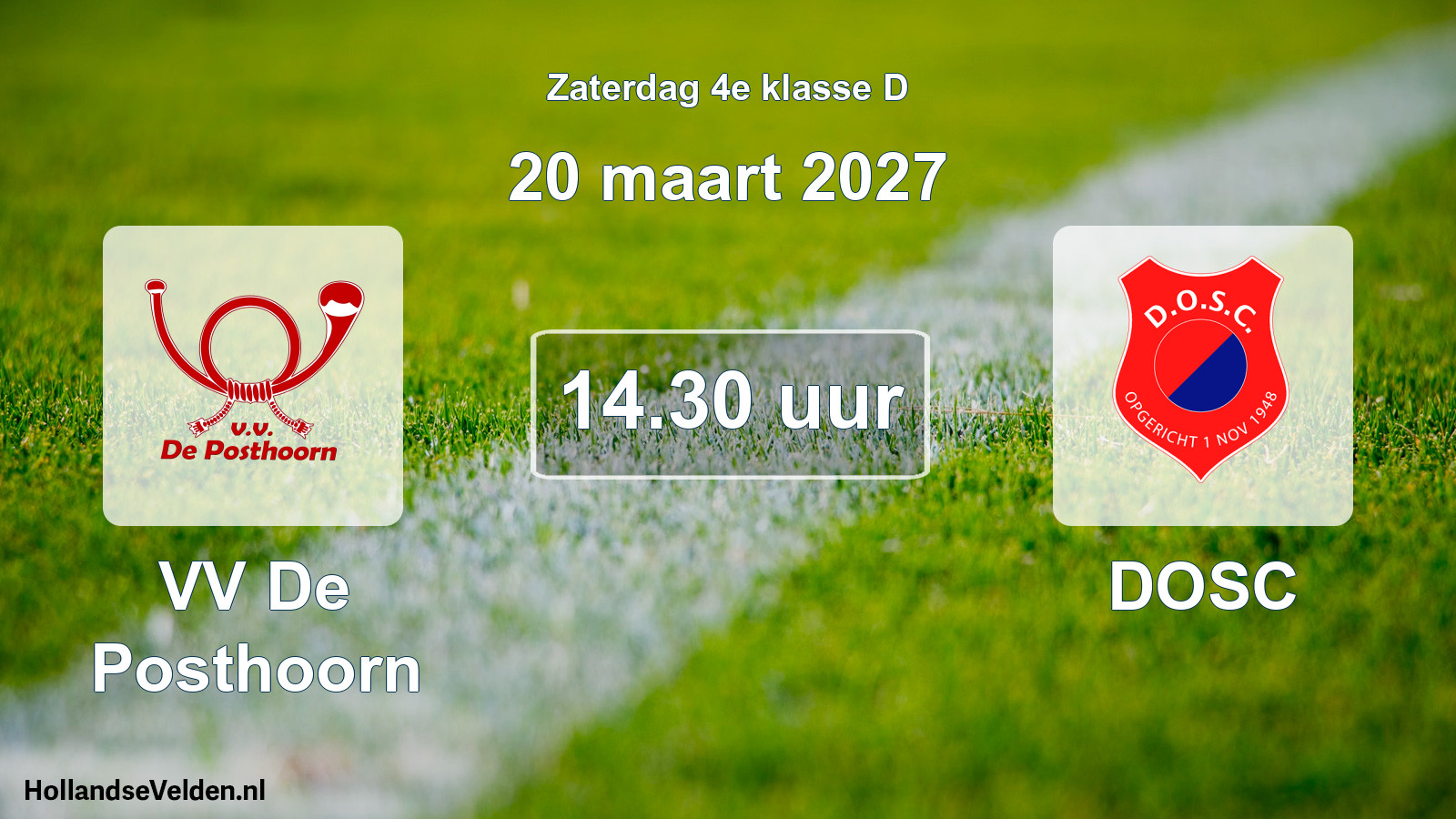 Geplande wedstrijd: VV De Posthoorn - DOSC (20 maart 2027)