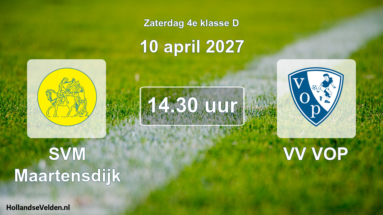 Geplande wedstrijd: SVM Maartensdijk - VV VOP (10 april 2027)