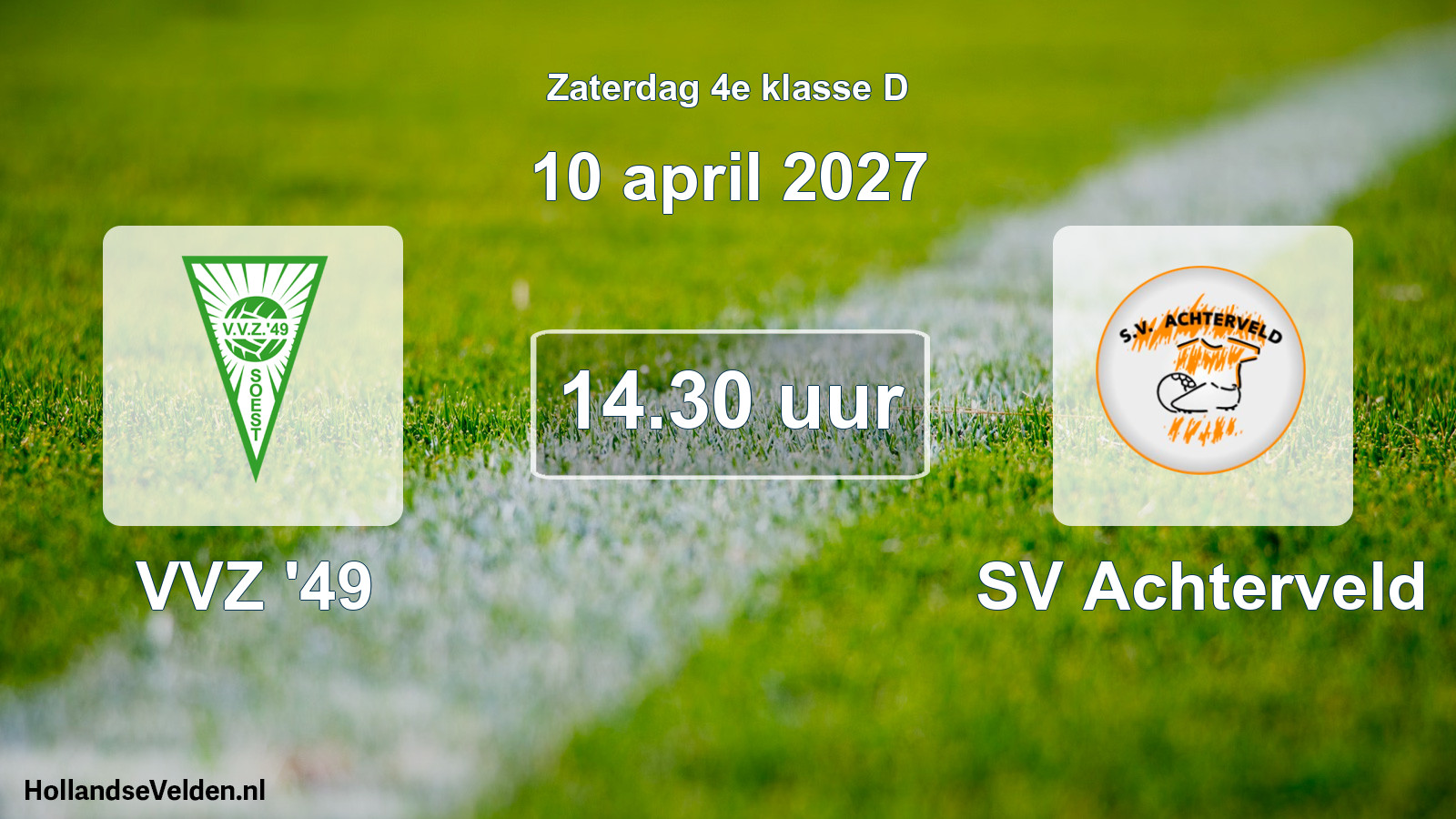 Geplande wedstrijd: VVZ '49 - SV Achterveld (10 april 2027)