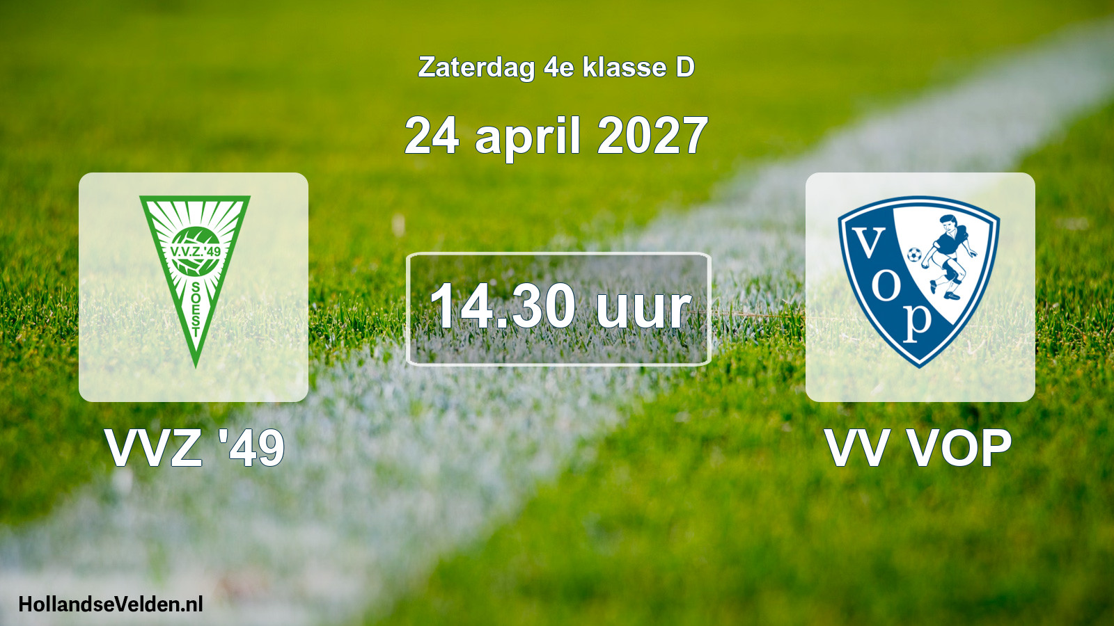 Geplande wedstrijd: VVZ '49 - VV VOP (24 april 2027)