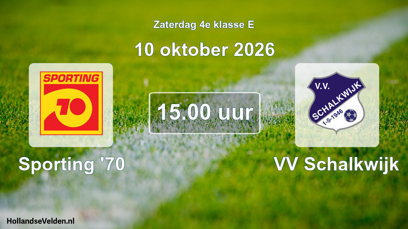 Geplande wedstrijd: Sporting '70 - VV Schalkwijk (10 oktober 2026)