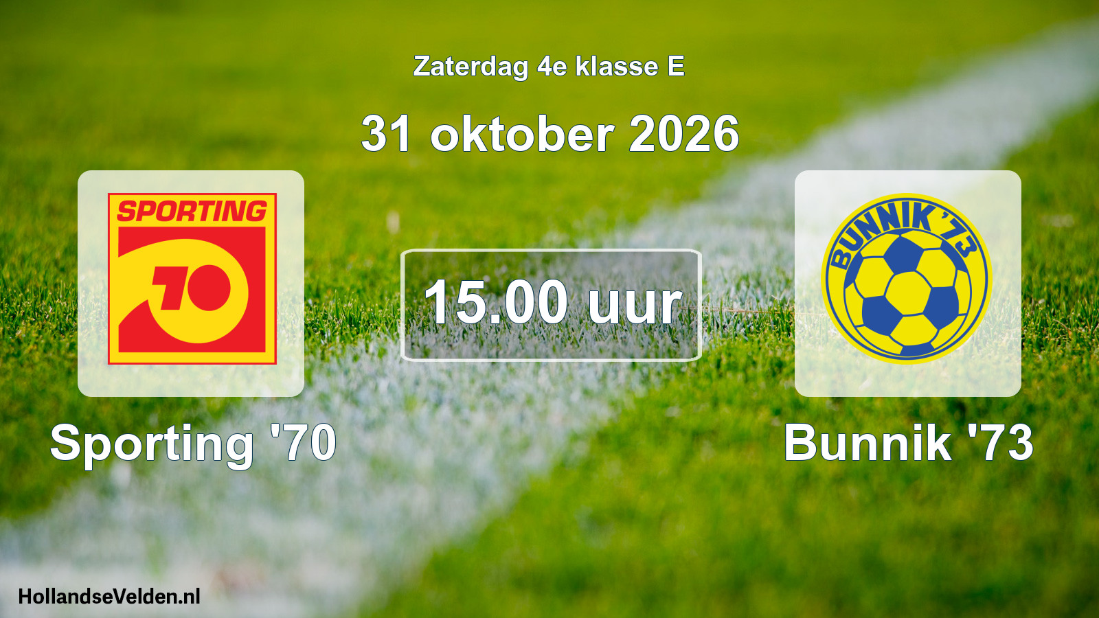 Geplande wedstrijd: Sporting '70 - Bunnik '73 (31 oktober 2026)