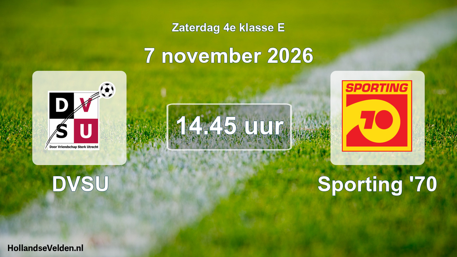 Geplande wedstrijd: DVSU - Sporting '70 (7 november 2026)