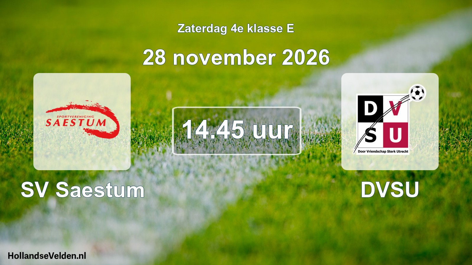 Geplande wedstrijd: SV Saestum - DVSU (28 november 2026)