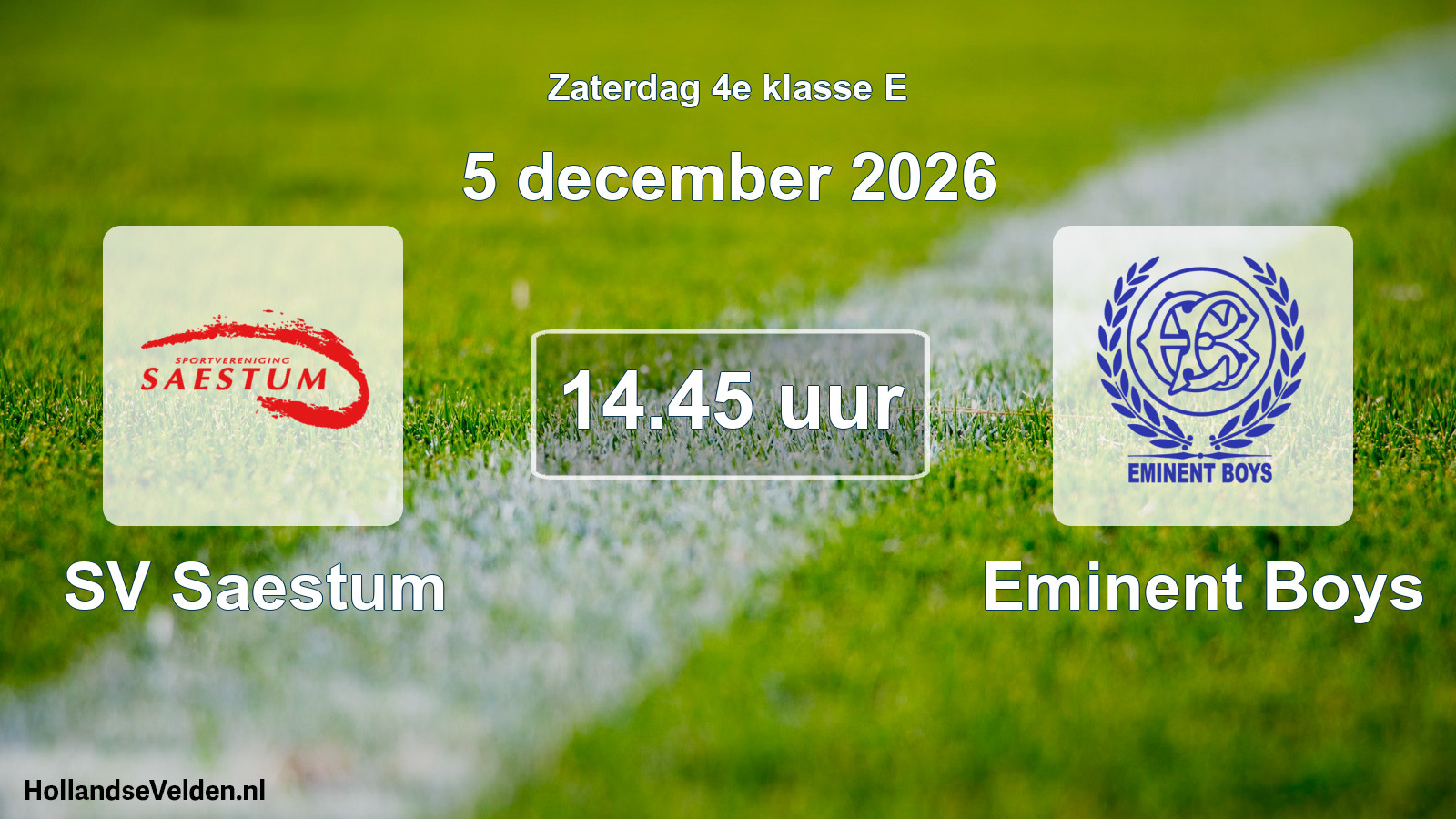 Geplande wedstrijd: SV Saestum - Eminent Boys (5 december 2026)