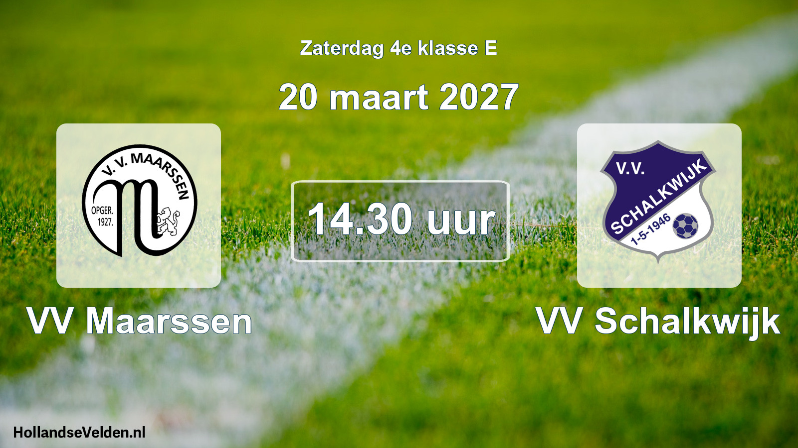 Scheduled Match: VV Maarssen - VV Schalkwijk (20 March 2027)