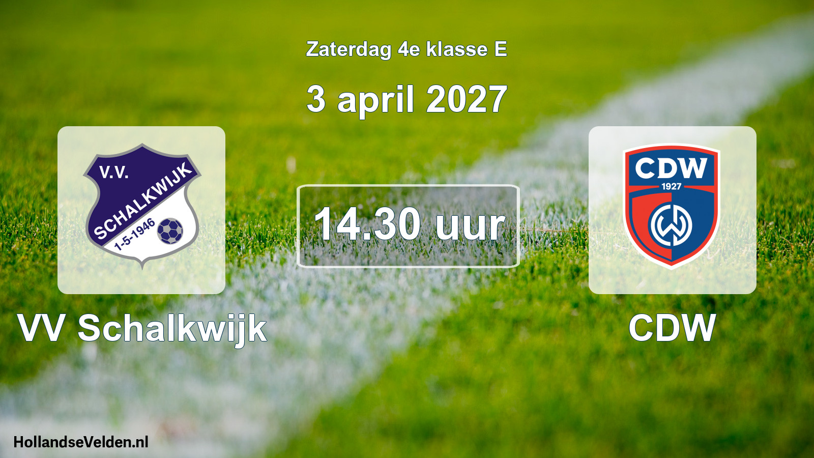 Geplande wedstrijd: VV Schalkwijk - CDW (3 april 2027)