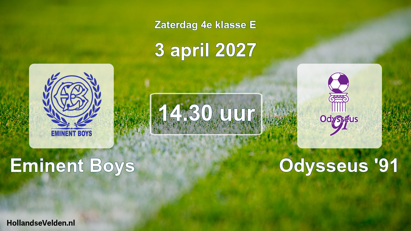 Geplande wedstrijd: Eminent Boys - Odysseus '91 (3 april 2027)