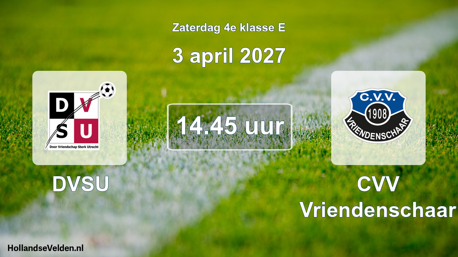 Geplande wedstrijd: DVSU - CVV Vriendenschaar (3 april 2027)