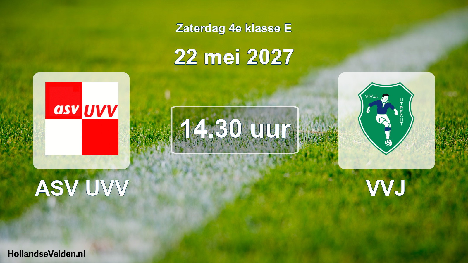Geplande wedstrijd: ASV UVV - VVJ (22 mei 2027)