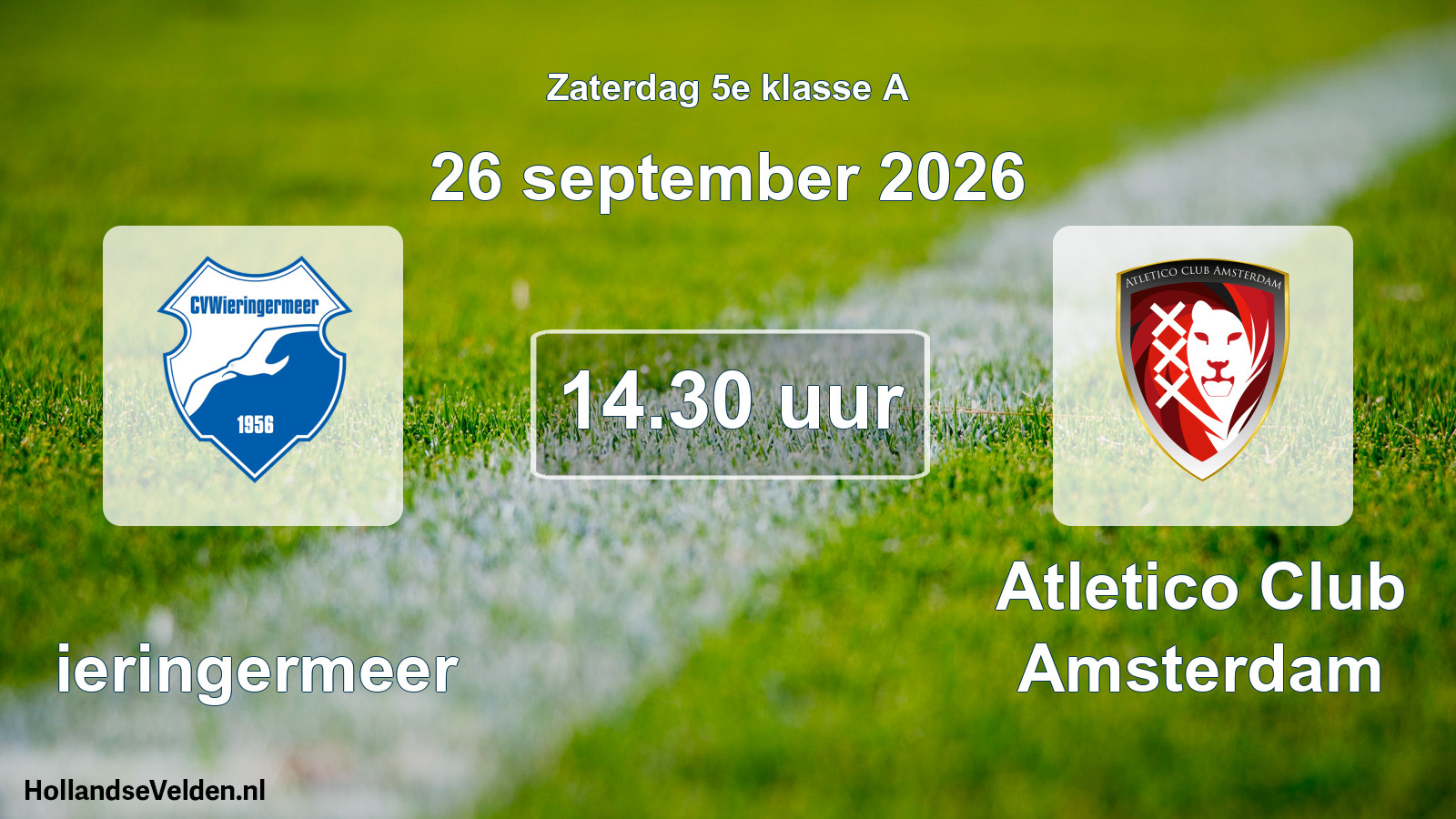 Geplande wedstrijd: Wieringermeer - Atletico Club Amsterdam (26 september 2026)