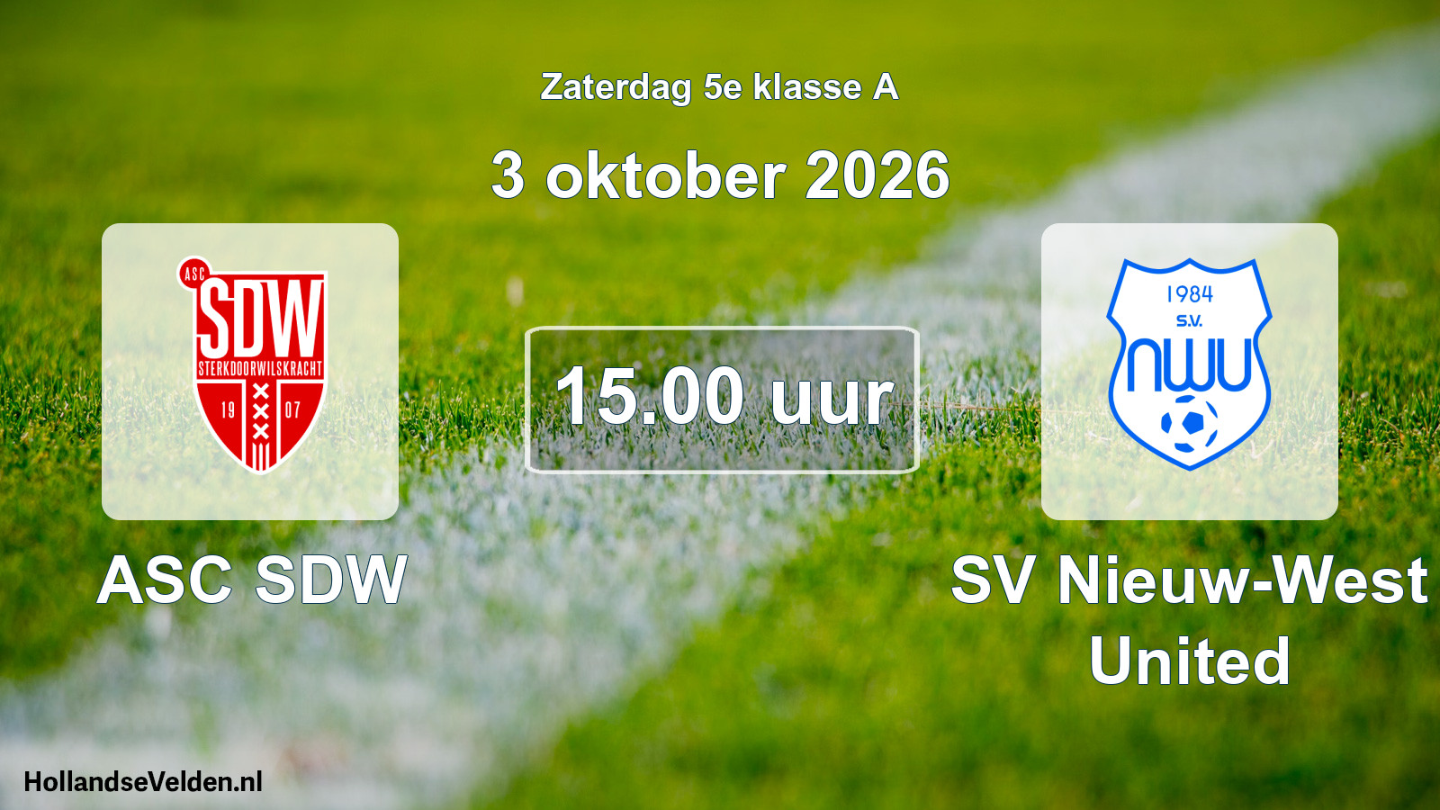 Geplande wedstrijd: ASC SDW - SV Nieuw-West United (3 oktober 2026)