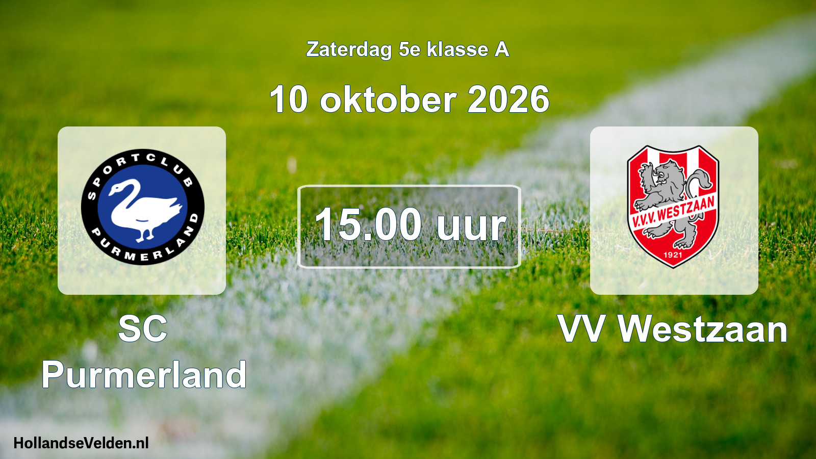 Geplande wedstrijd: SC Purmerland - VV Westzaan (10 oktober 2026)