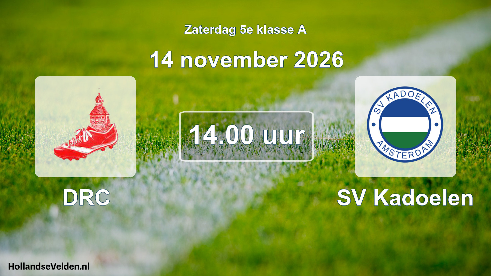 Geplande wedstrijd: DRC - SV Kadoelen (14 november 2026)