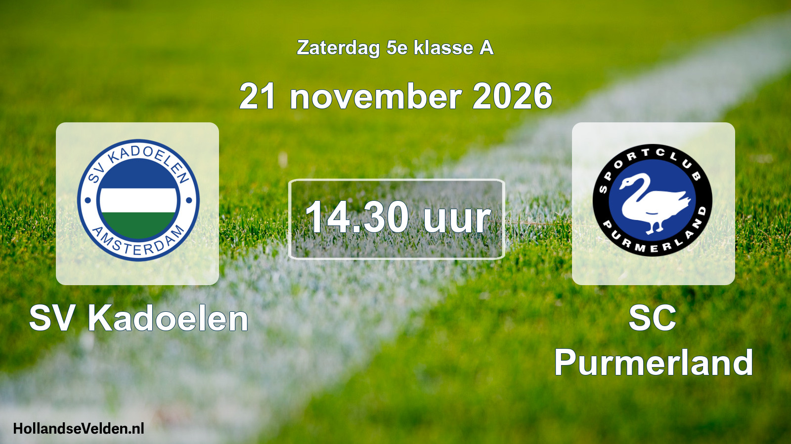 Scheduled Match: SV Kadoelen - SC Purmerland (21 November 2026)