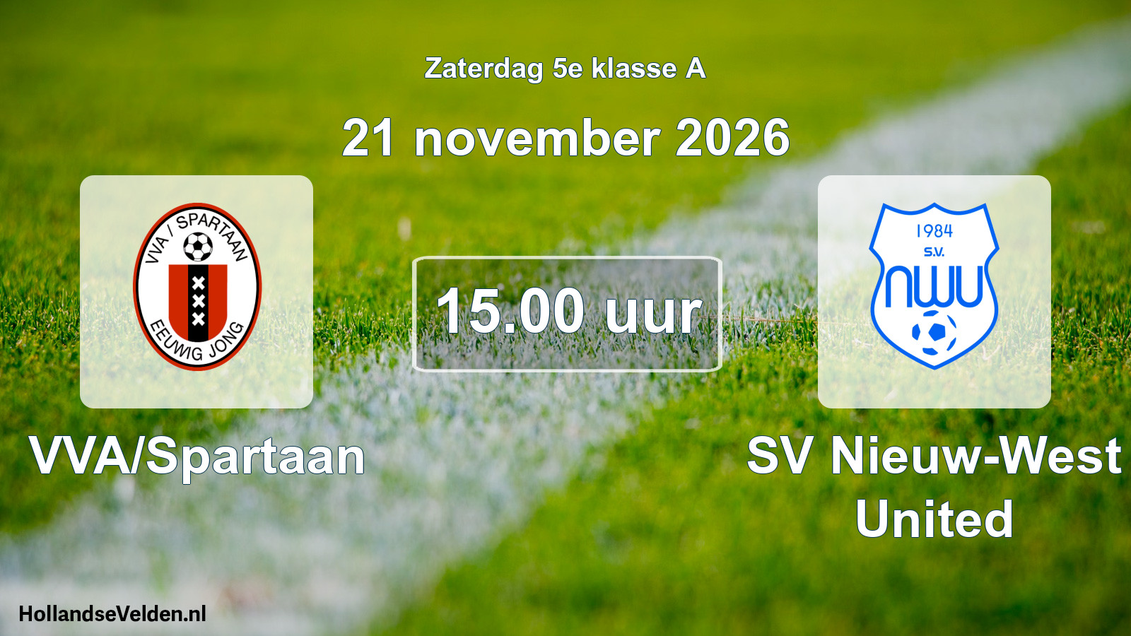 Scheduled Match: VVA/Spartaan - SV Nieuw-West United (21 November 2026)