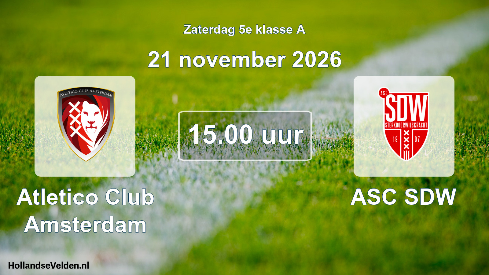 Geplande wedstrijd: Atletico Club Amsterdam - ASC SDW (21 november 2026)