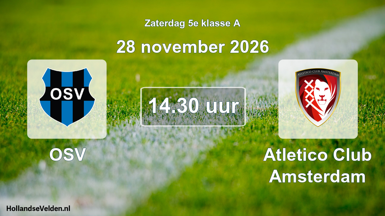Geplande wedstrijd: OSV - Atletico Club Amsterdam (28 november 2026)
