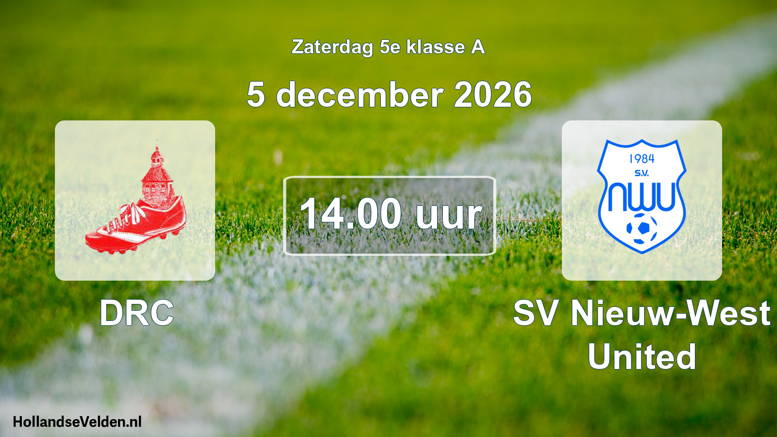 Geplande wedstrijd: DRC - SV Nieuw-West United (5 december 2026)