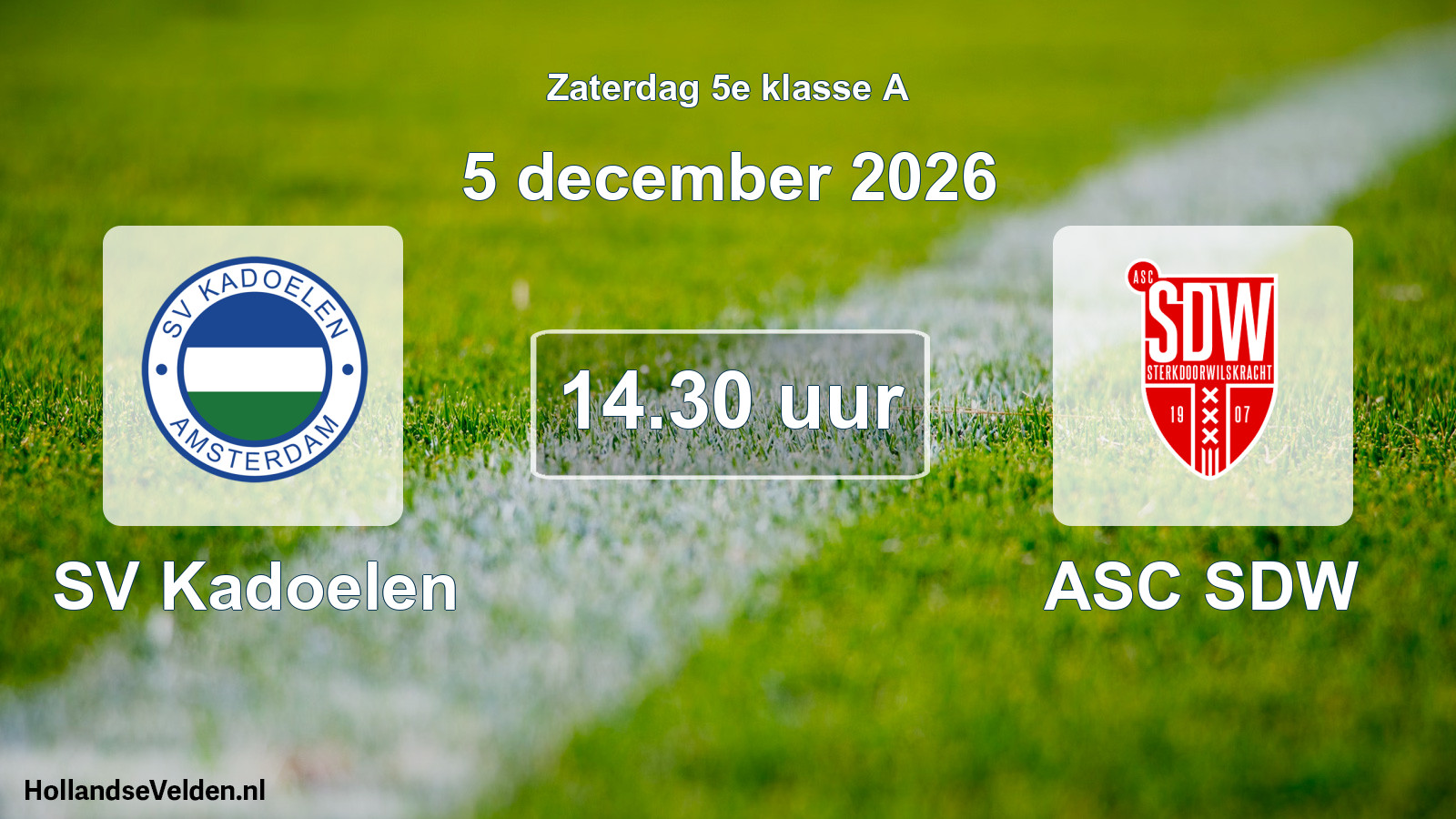 Geplande wedstrijd: SV Kadoelen - ASC SDW (5 december 2026)