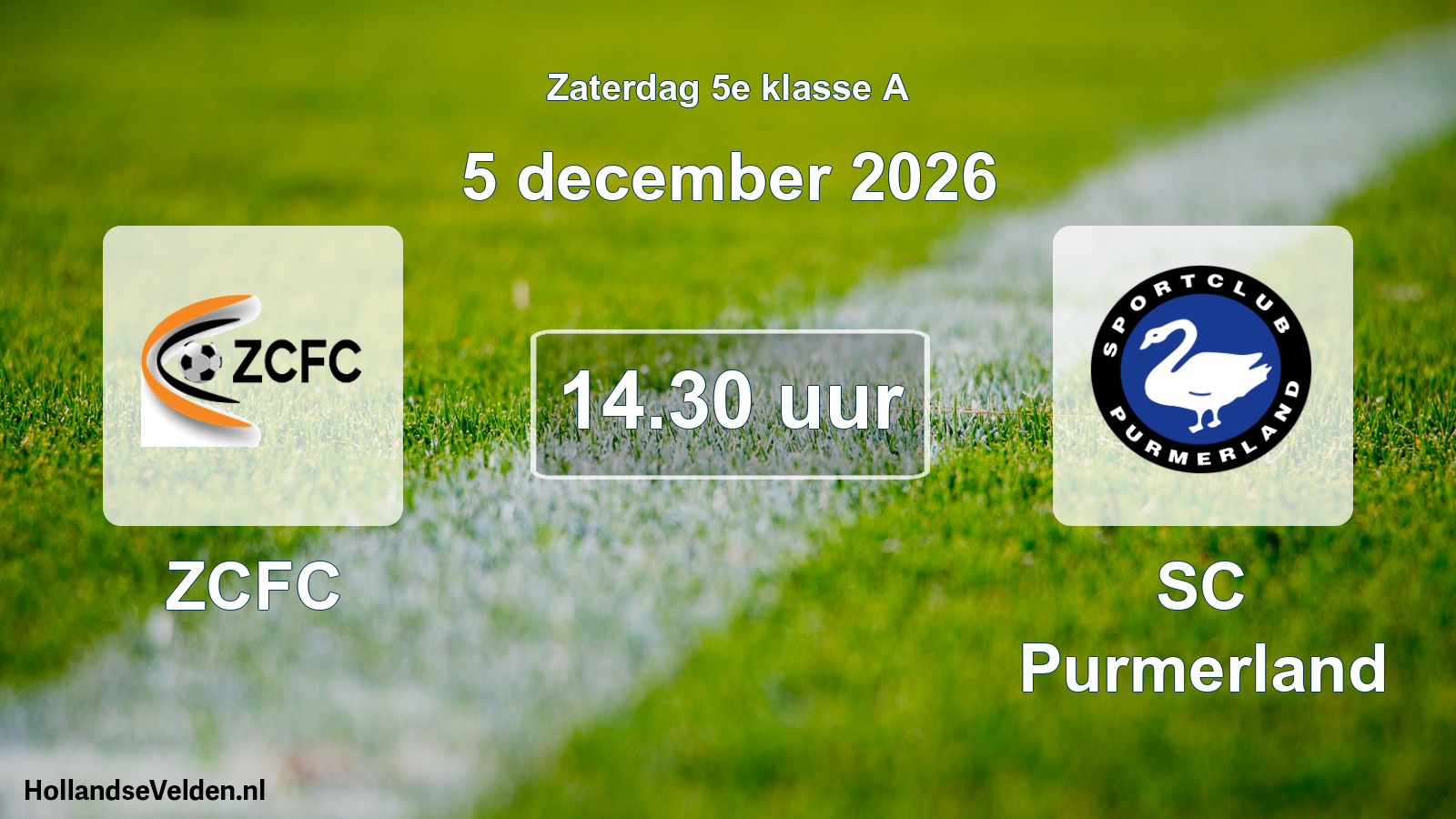 Geplande wedstrijd: ZCFC - SC Purmerland (5 december 2026)