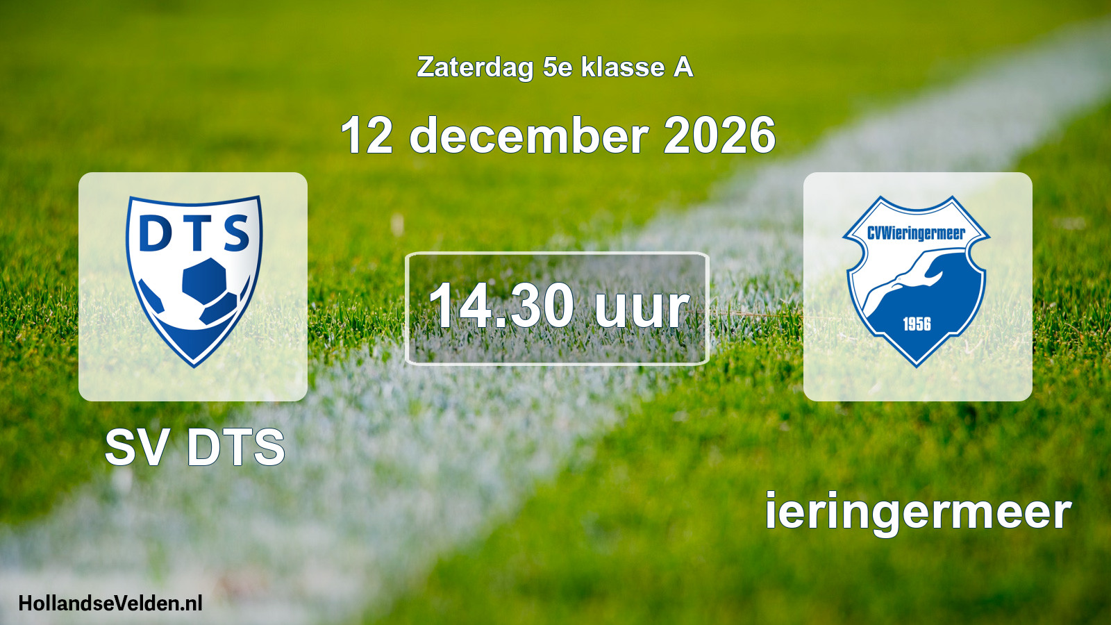 Geplande wedstrijd: SV DTS - Wieringermeer (12 december 2026)