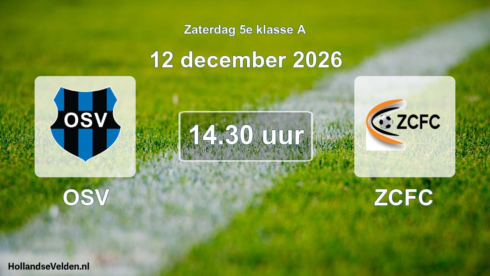 Geplande wedstrijd: OSV - ZCFC (12 december 2026)