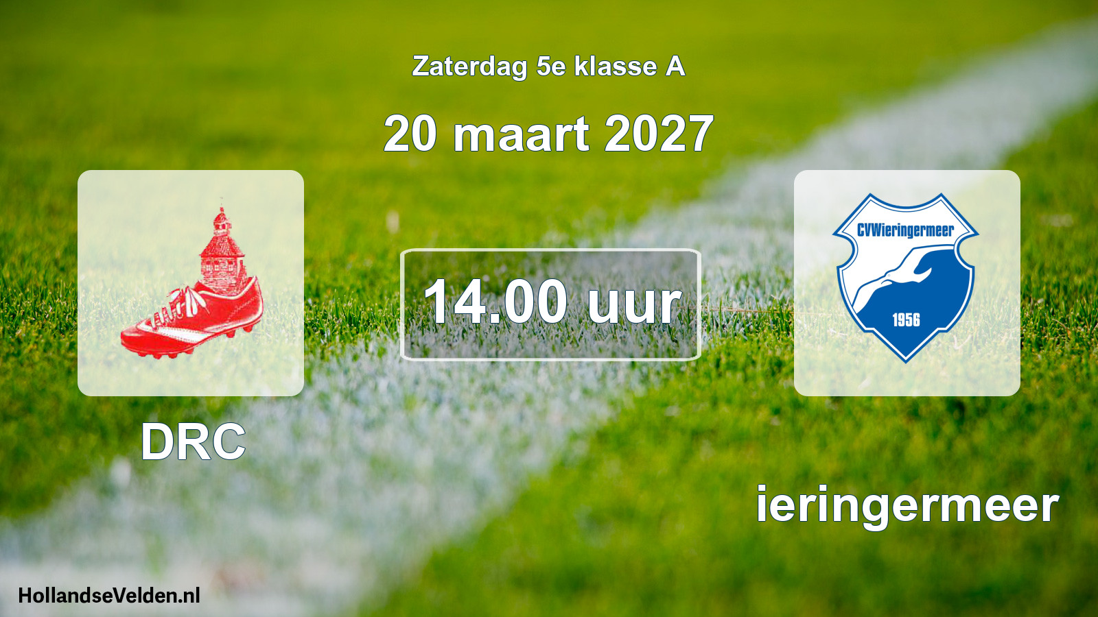 Geplande wedstrijd: DRC - Wieringermeer (20 maart 2027)