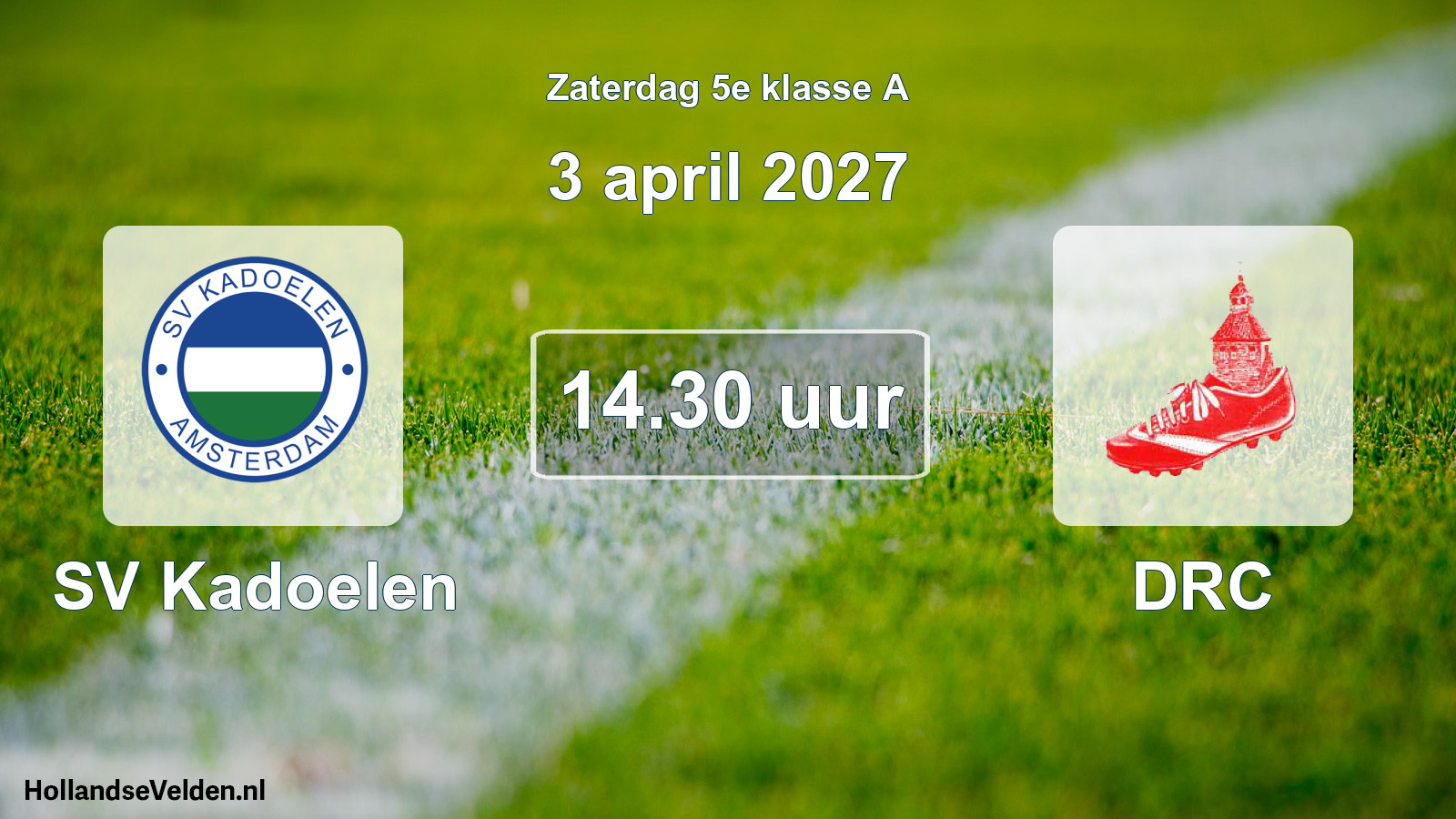 Geplande wedstrijd: SV Kadoelen - DRC (3 april 2027)