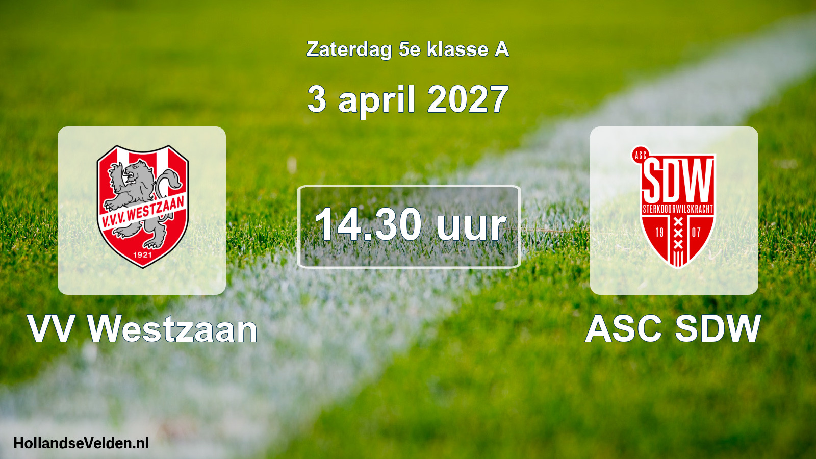 Geplande wedstrijd: VV Westzaan - ASC SDW (3 april 2027)