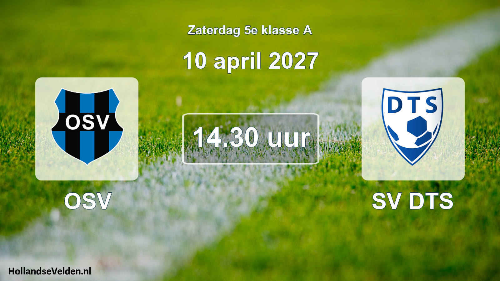 Scheduled Match: OSV - SV DTS (10 April 2027)
