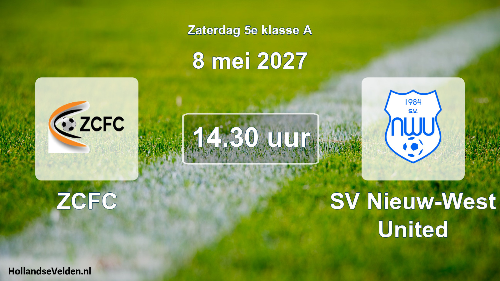 Geplande wedstrijd: ZCFC - SV Nieuw-West United (8 mei 2027)