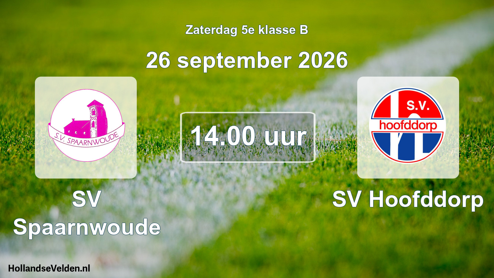 Geplande wedstrijd: SV Spaarnwoude - SV Hoofddorp (26 september 2026)