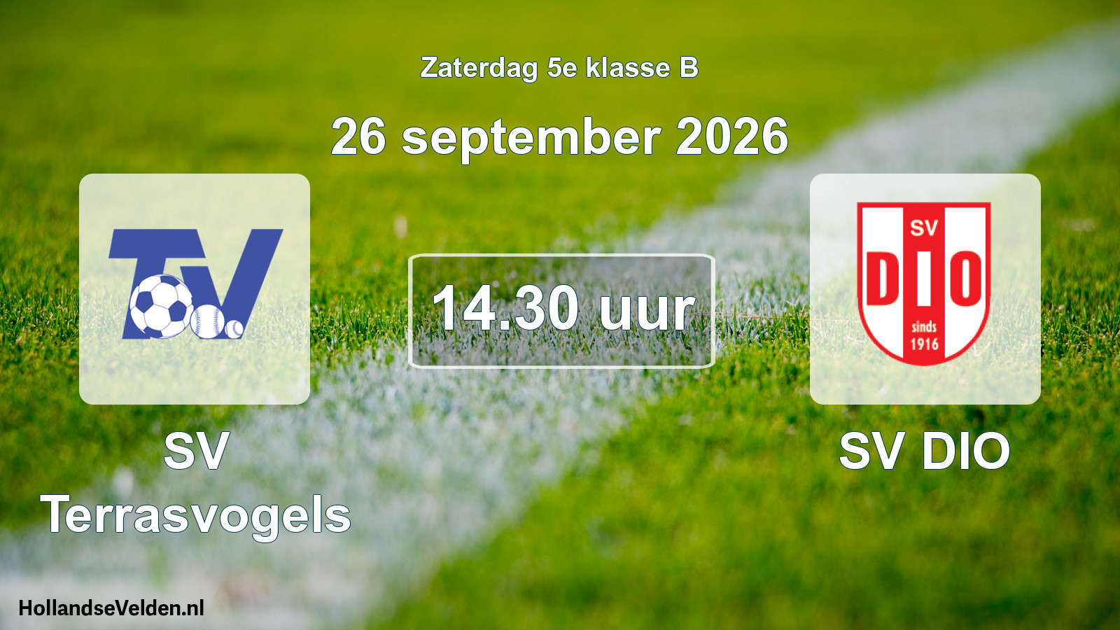 Geplande wedstrijd: SV Terrasvogels - SV DIO (26 september 2026)