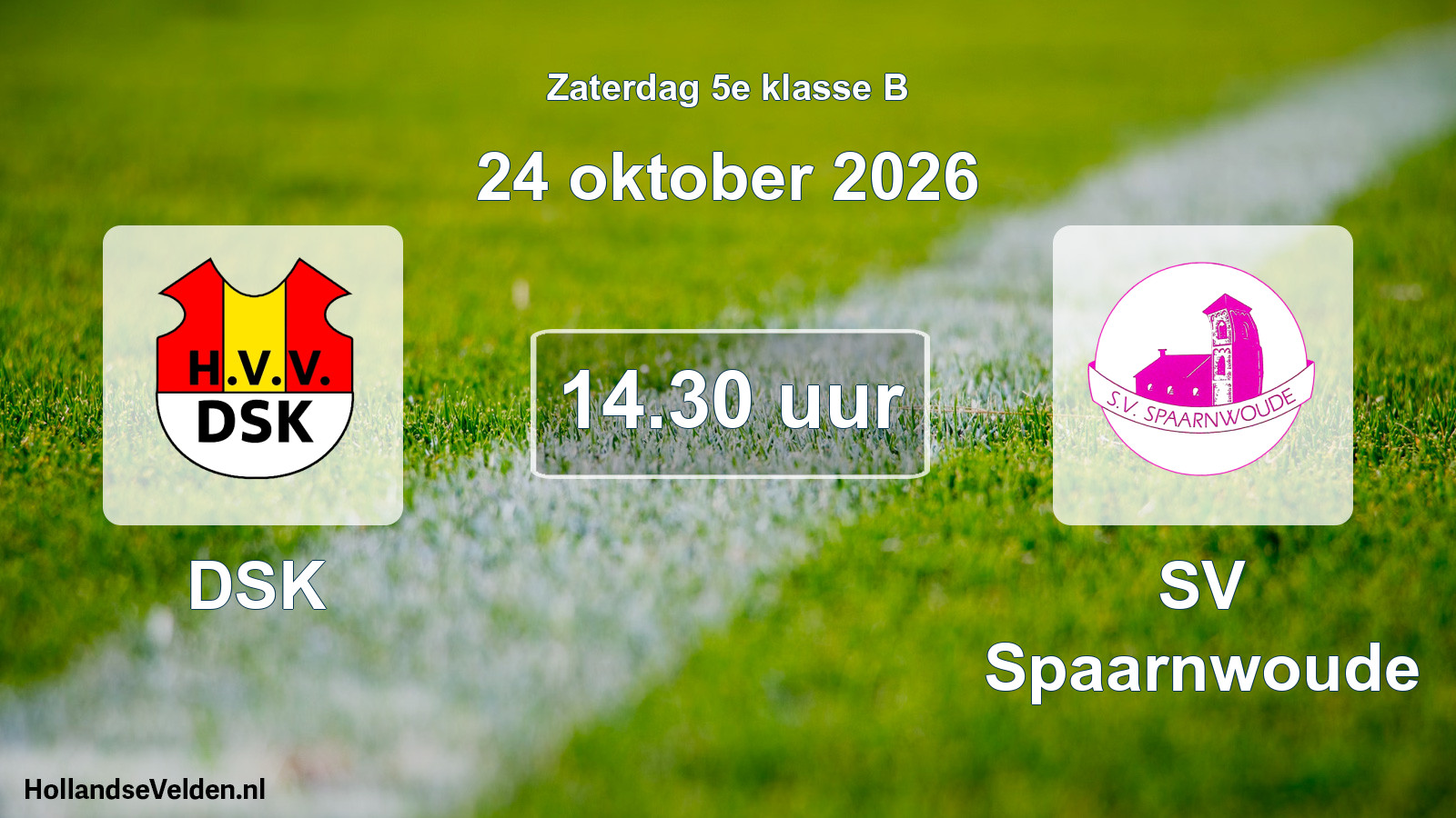 Geplande wedstrijd: DSK - SV Spaarnwoude (24 oktober 2026)